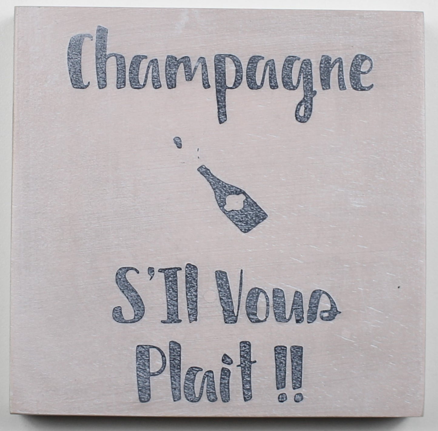 "Champagne Fixes Everything" Hand Painted Wooden Box Sign