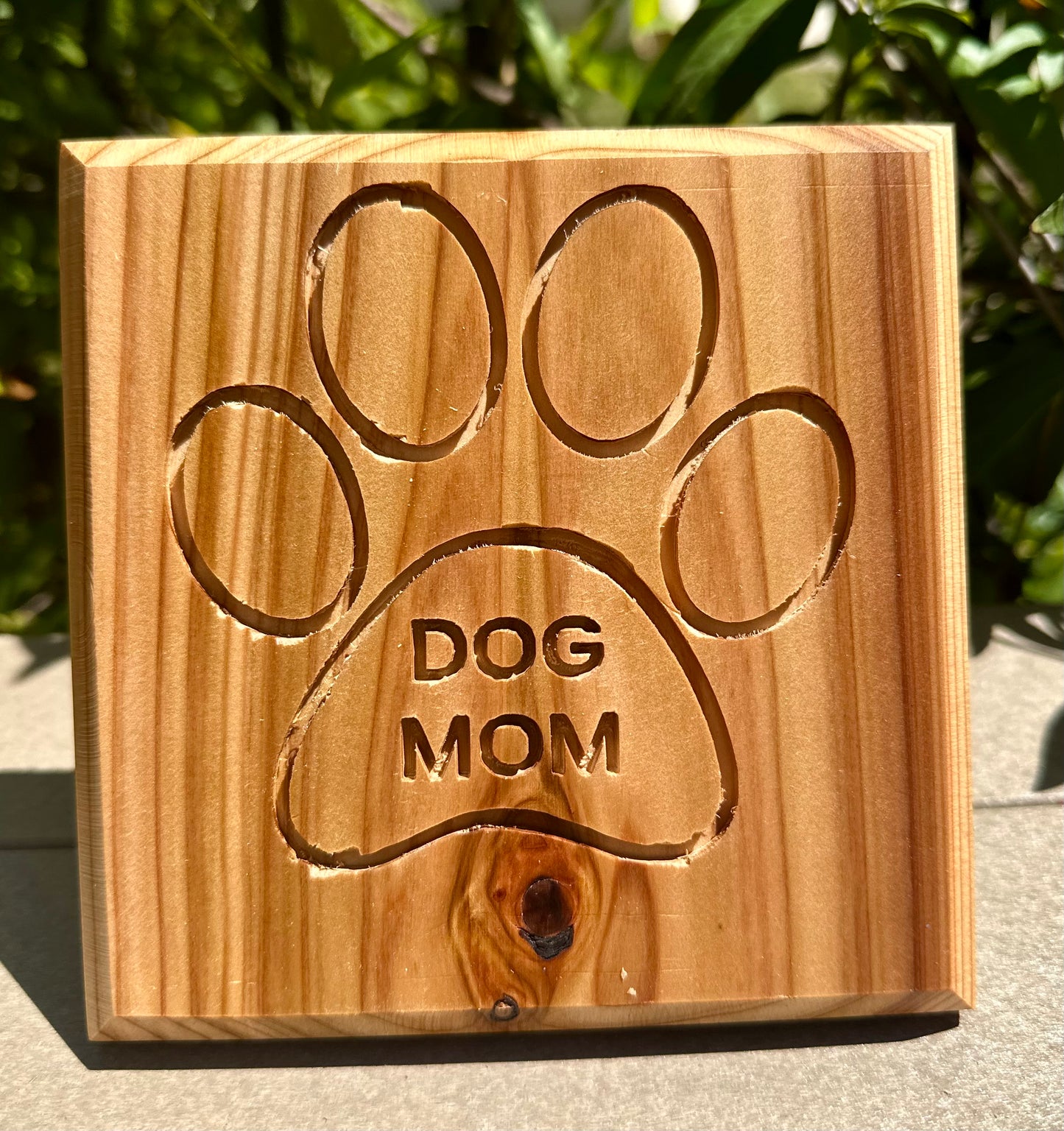 Dog Mom Wooden Sign