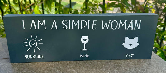 I am a Simple Woman Cat