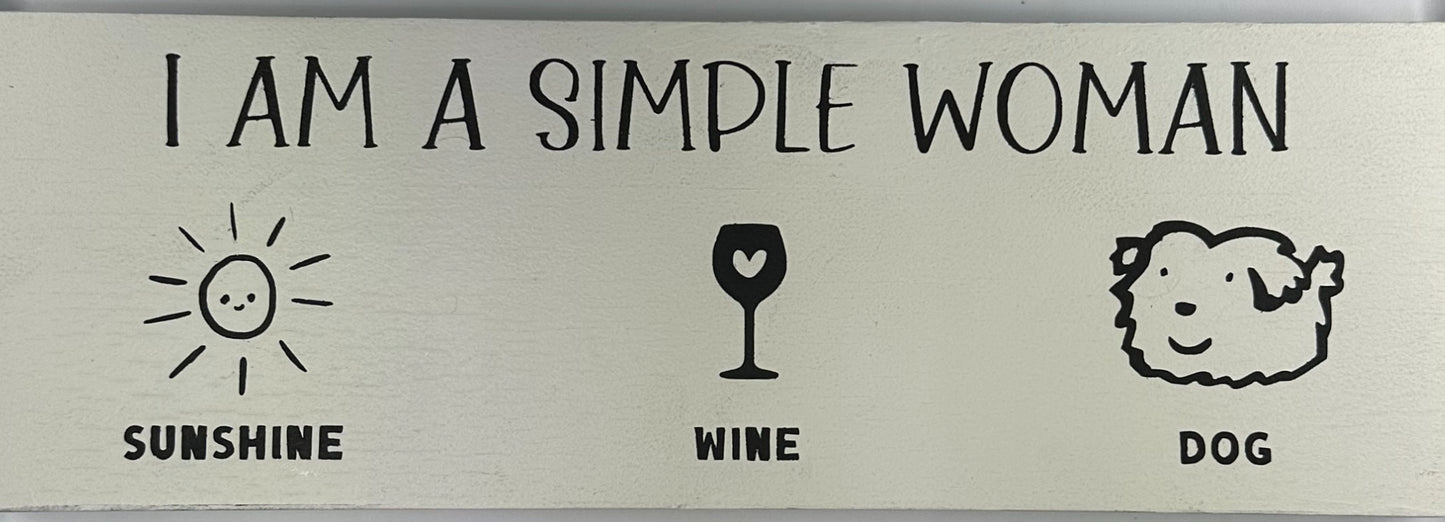 I am a Simple Woman