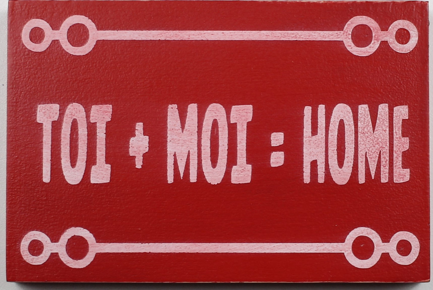 "Toi + Moi = Home" Hand Painted Wooden Box Sign