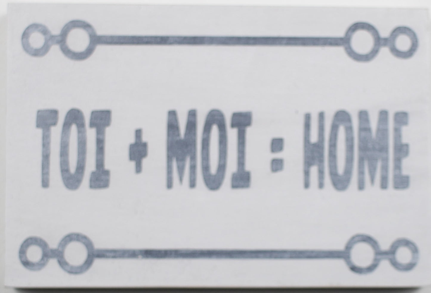 "Toi + Moi = Home" Hand Painted Wooden Box Sign