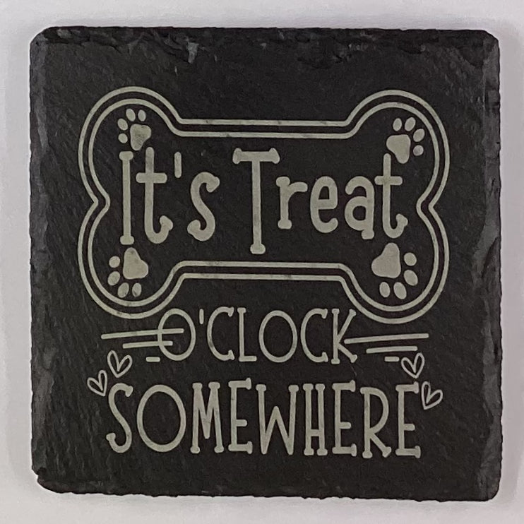 4" Square Slate Coaster "It's Treat O'clock Somewhere"